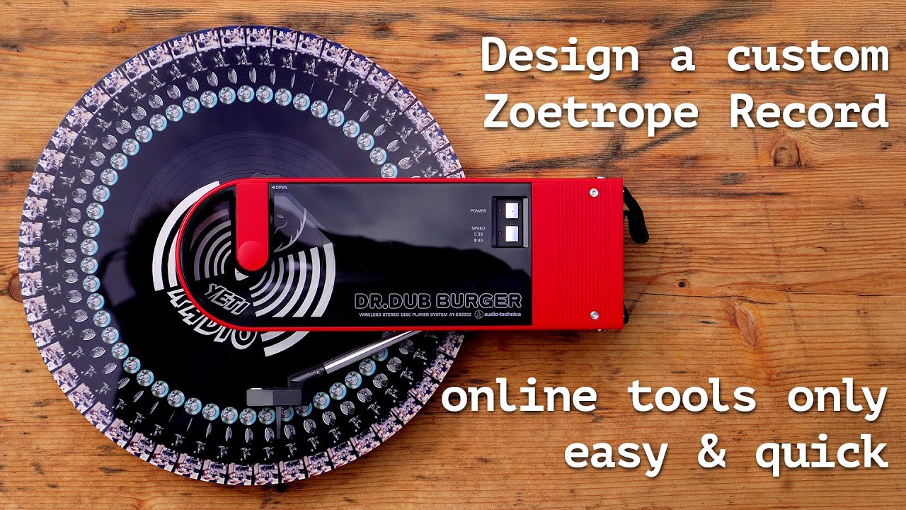 Howto - design a custom zoetrope without Software