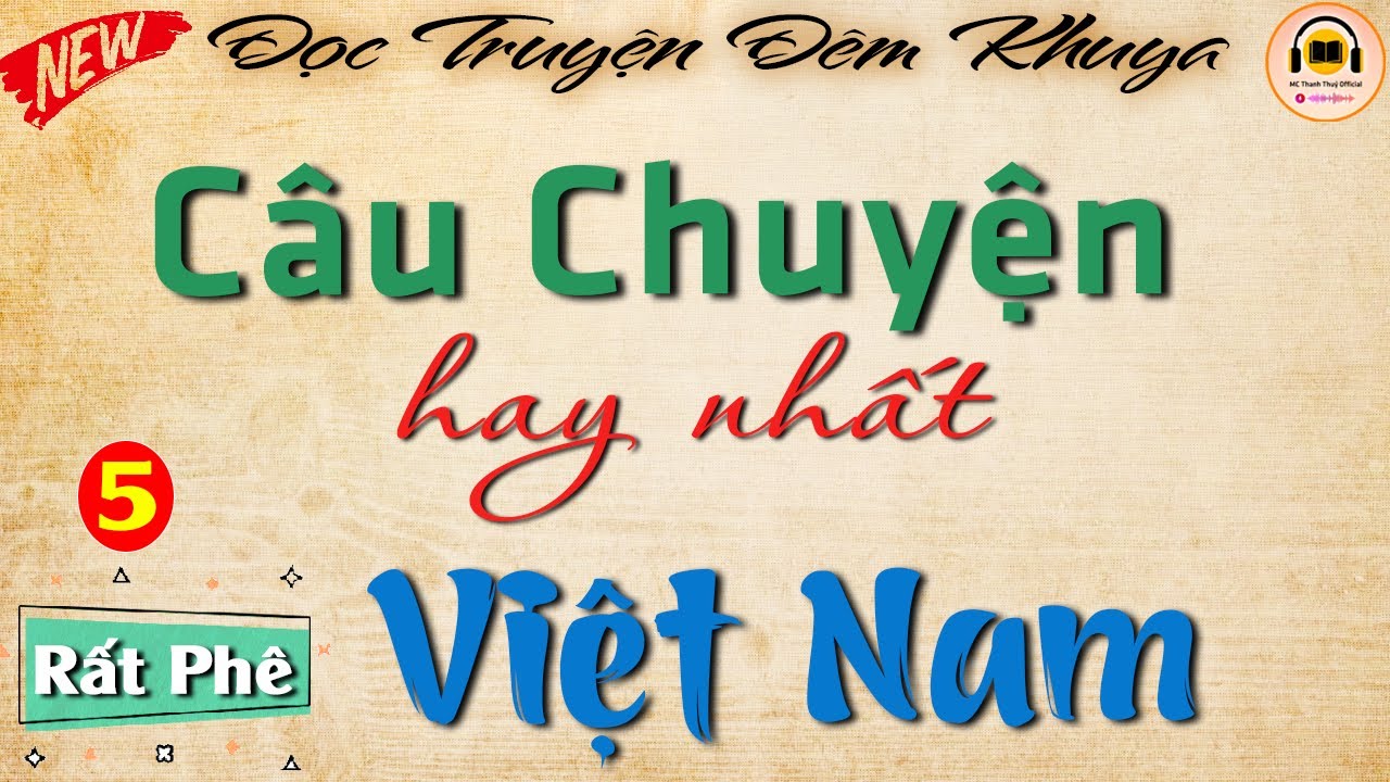 Nghe 999 lần vẫn thích vì quá hay - Câu Chuyện Hay Nhất Việt Nam | Nghe Đọc Truyện ĐêmKhuya Ngủ Ngon