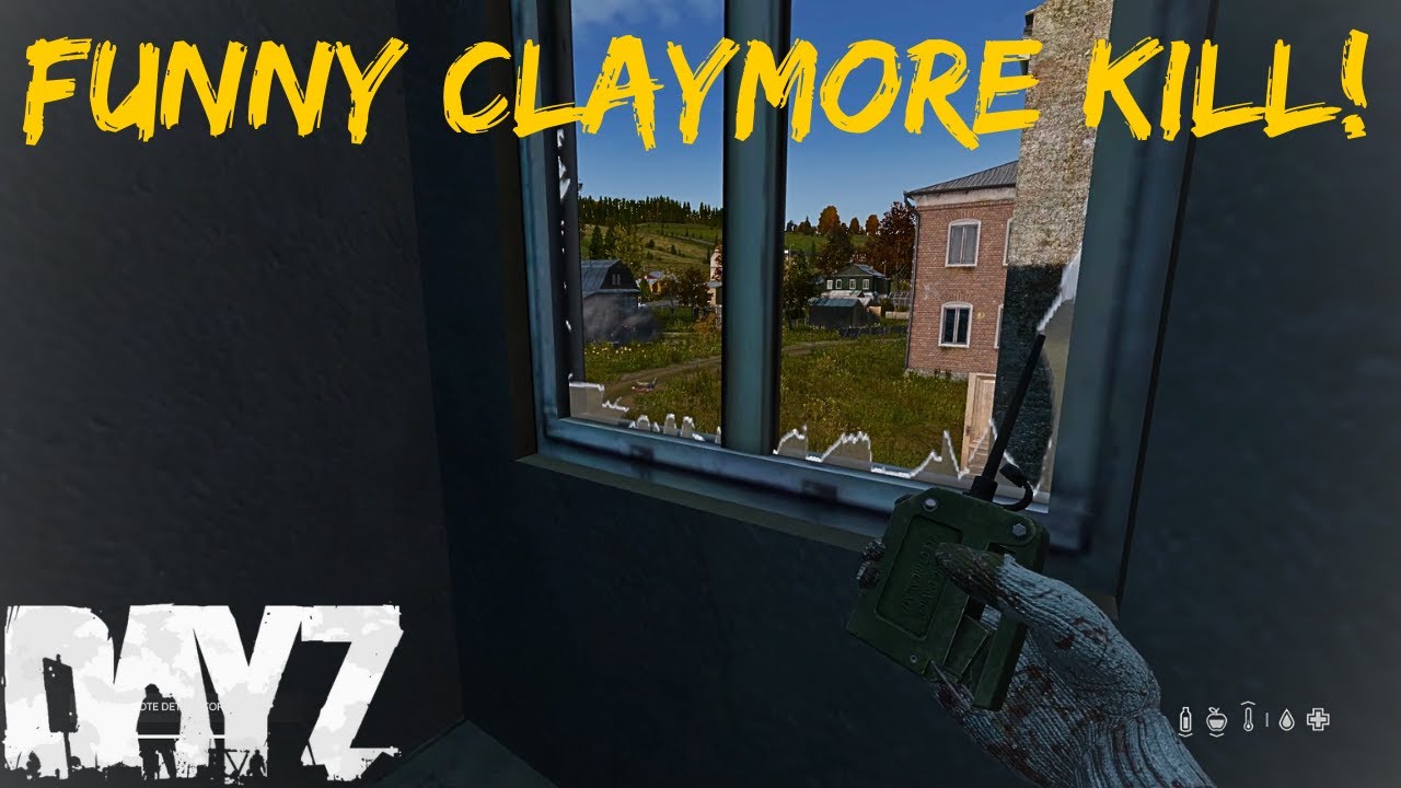 Funny Claymore Kill! -  DayZ