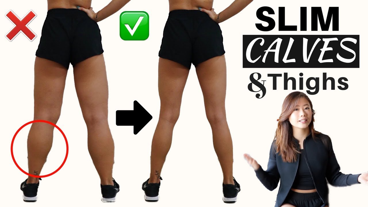 How To Slim Calves & Thighs - DO's & DON'Ts for Lean Legs!!