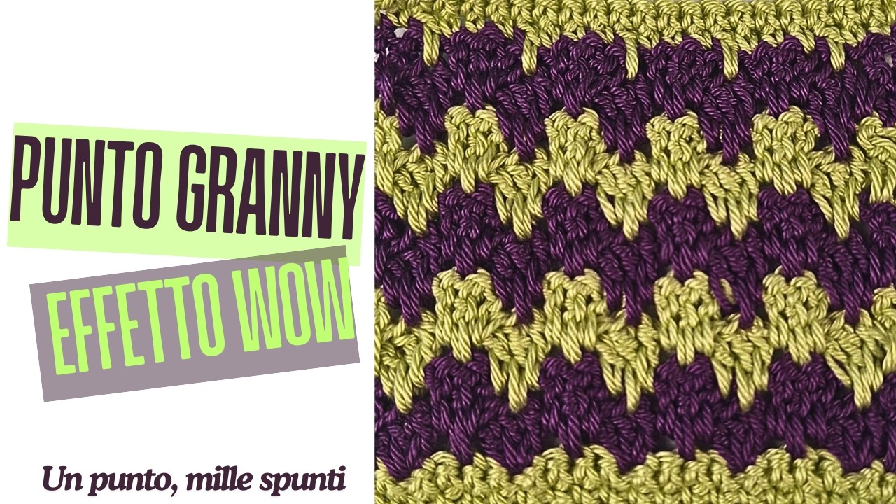 Punto Granny con Maglie Alte Doppie Allungate all' Uncinetto | FACILE E D'EFFETTO