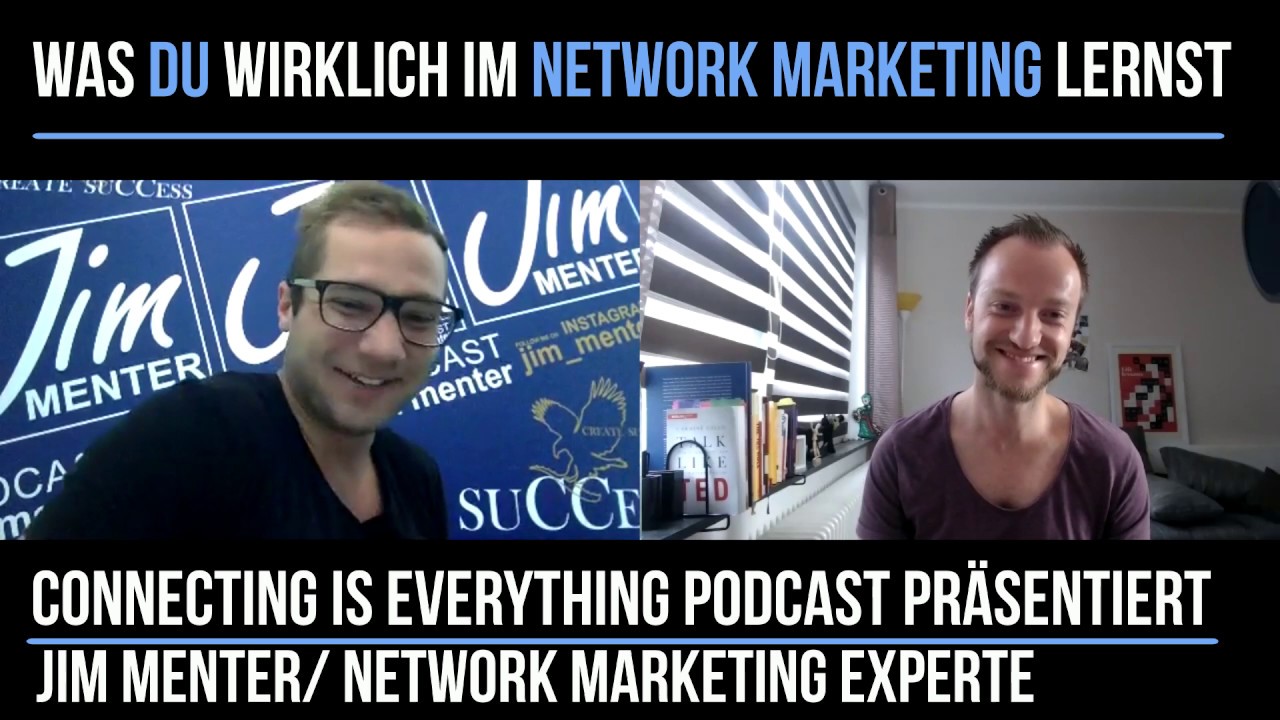 Im Interview mit Jim Menter: Was du wirklich lernst im Network Marketing