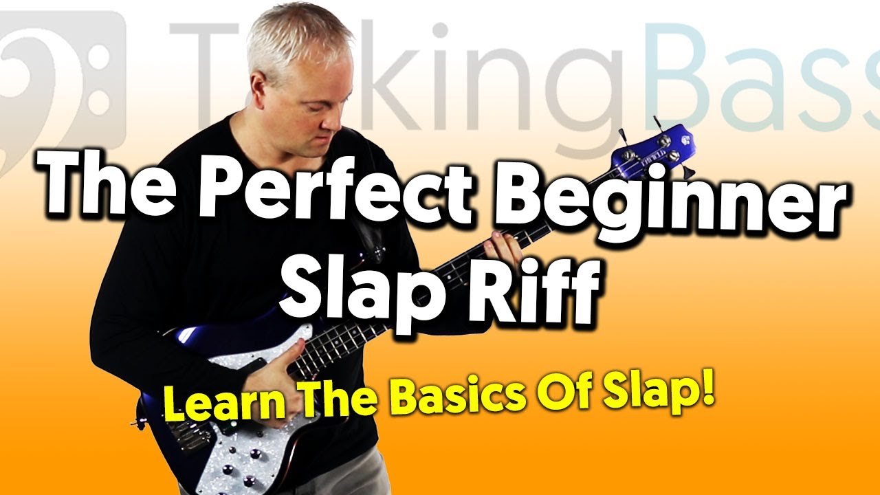 The Perfect, Starter Slap Bass Riff For Beginners