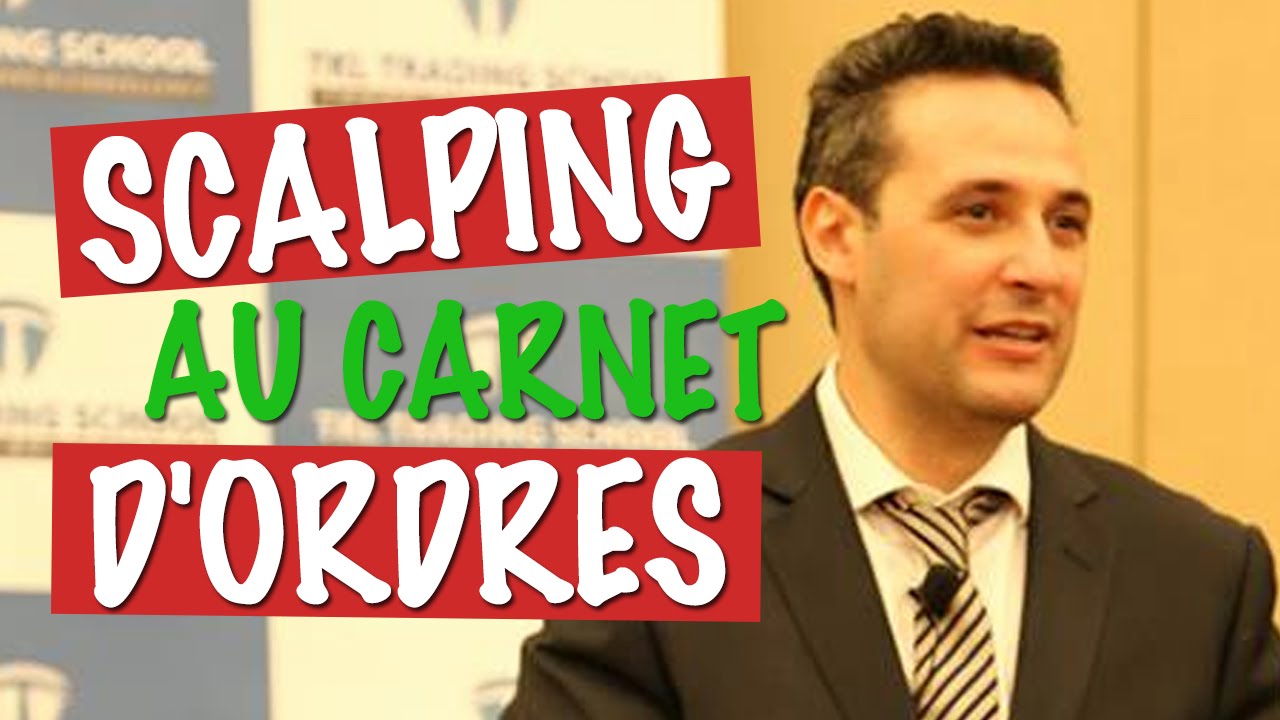 Le Scalping au carnet d'ordres est-il plus efficace que le day trading ?