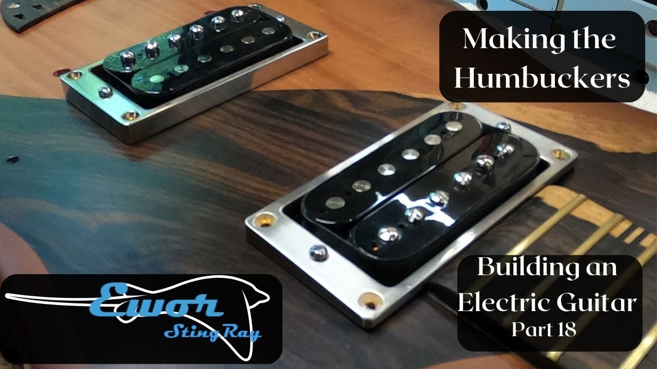 Ewor Stingray part 18: How I make my Humbucker pickups