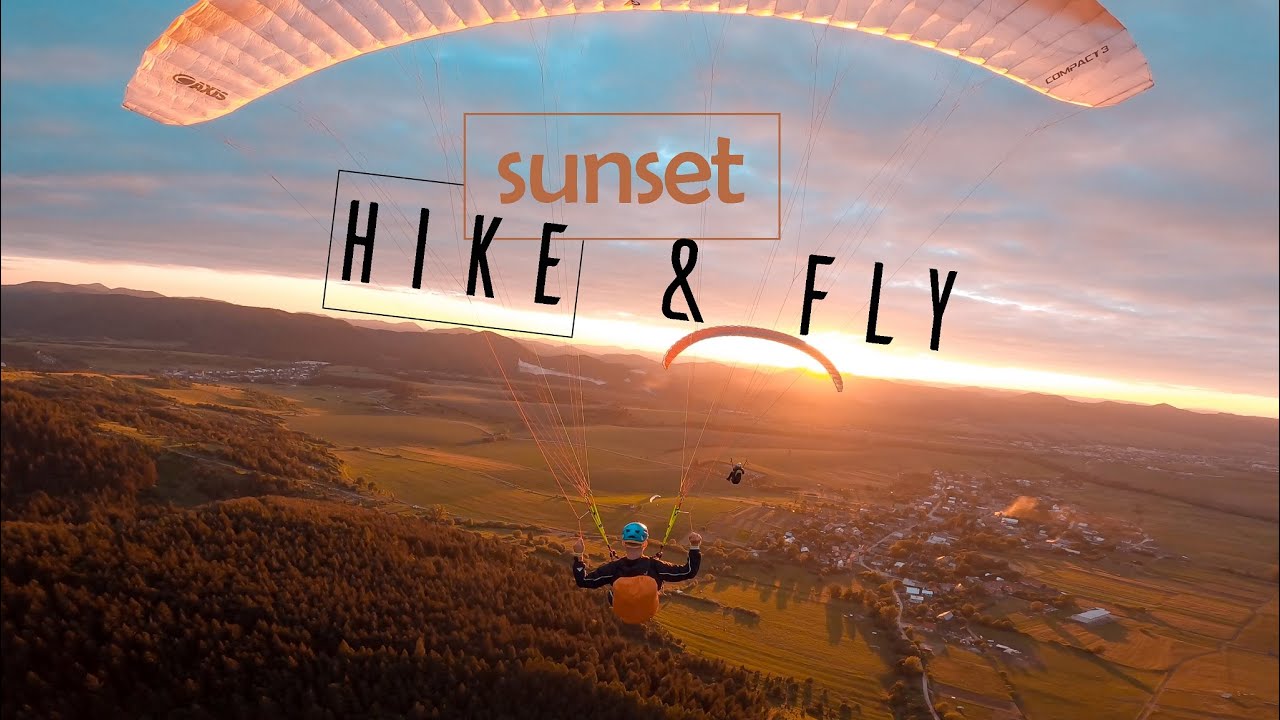 Hike & Fly Baba - Magic sunset!