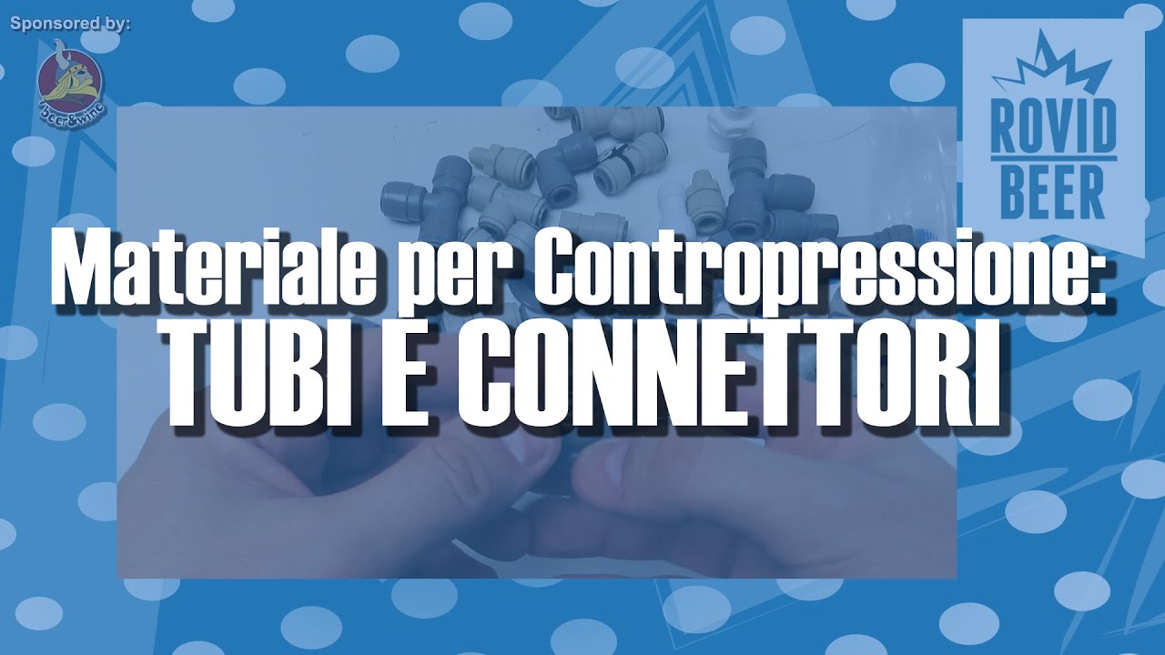 MATERIALE PER CONTROPRESSIONE: TUBI E CONNETTORI