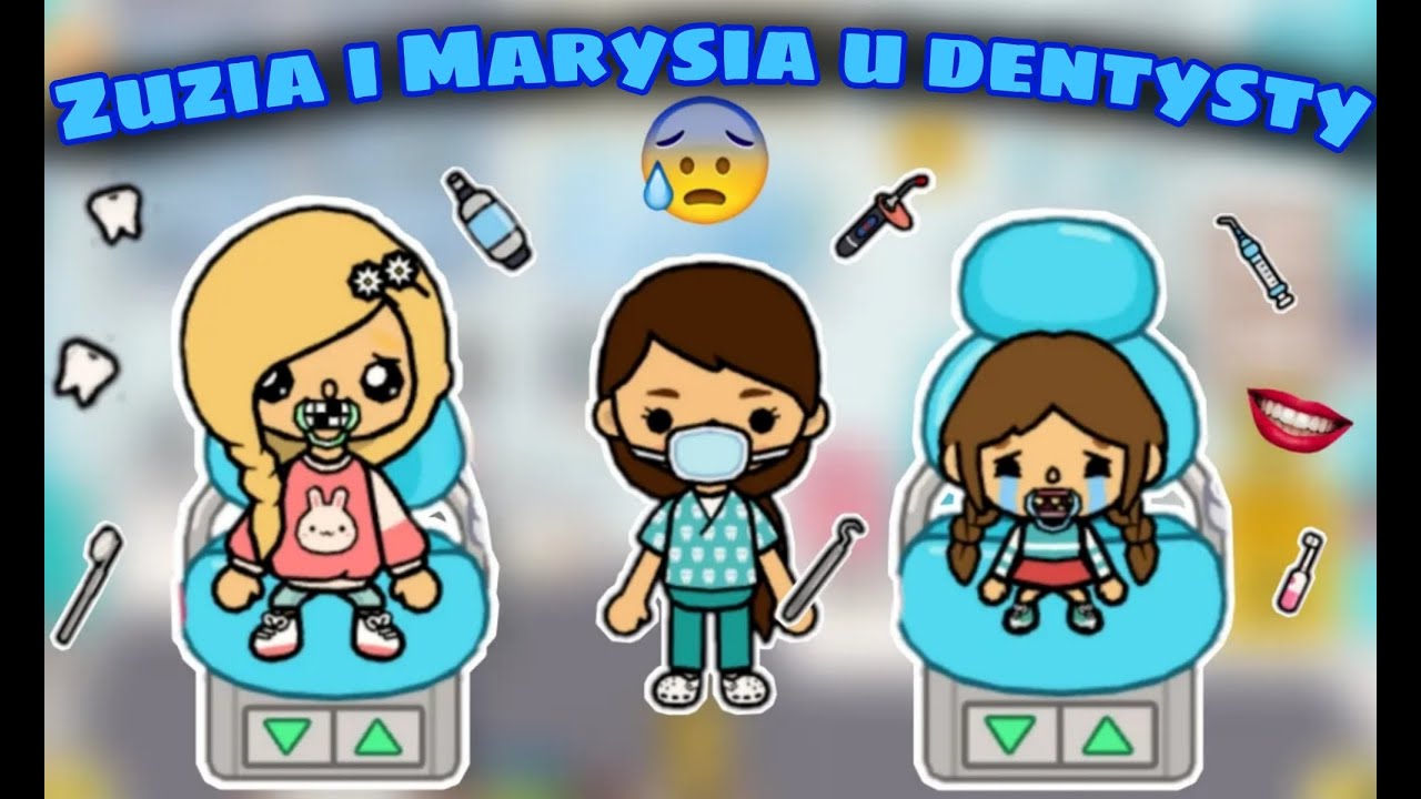 ZUZIA I MARYSIA U DENTYSTY 🦷 | TOCA BOCA HISTORYJKI PO POLSKU | TOCA LIFE WORLD