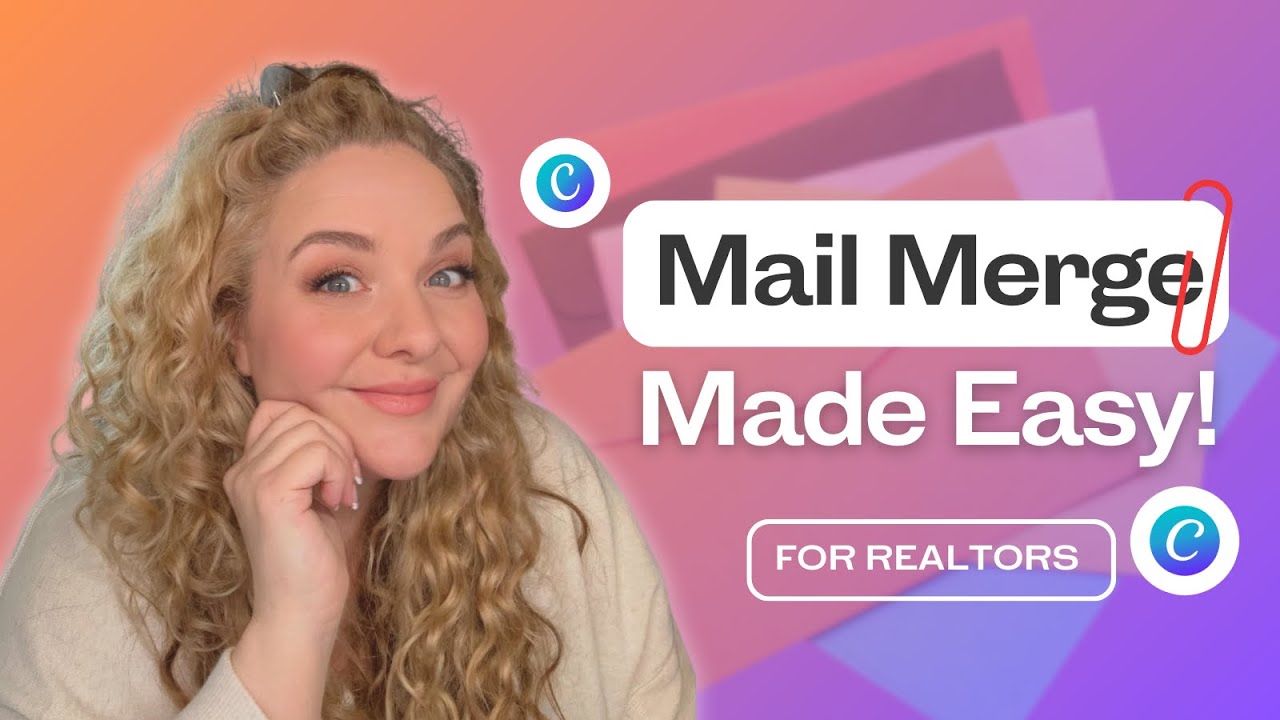 How to Use Mail Merge in Canva for Real Estate