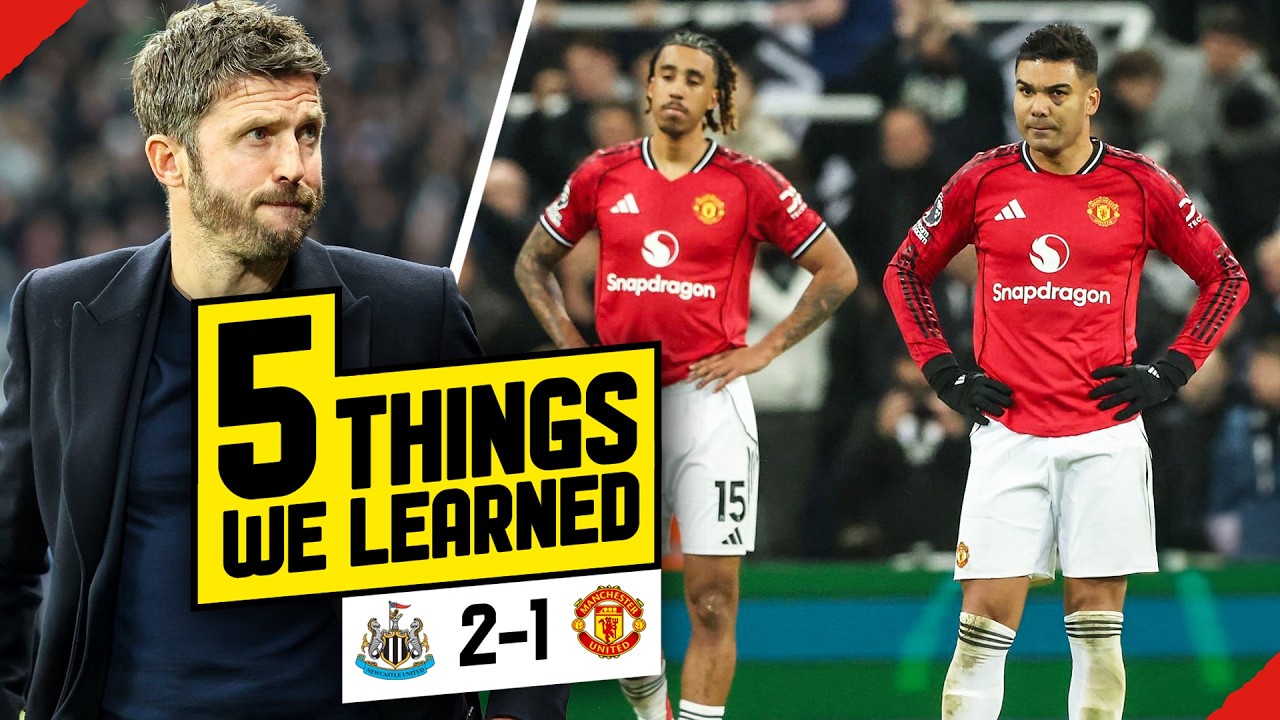 Midfield DISASTER! POOR Subs! 5 Things We Learned... Newcastle 2-1 Man United