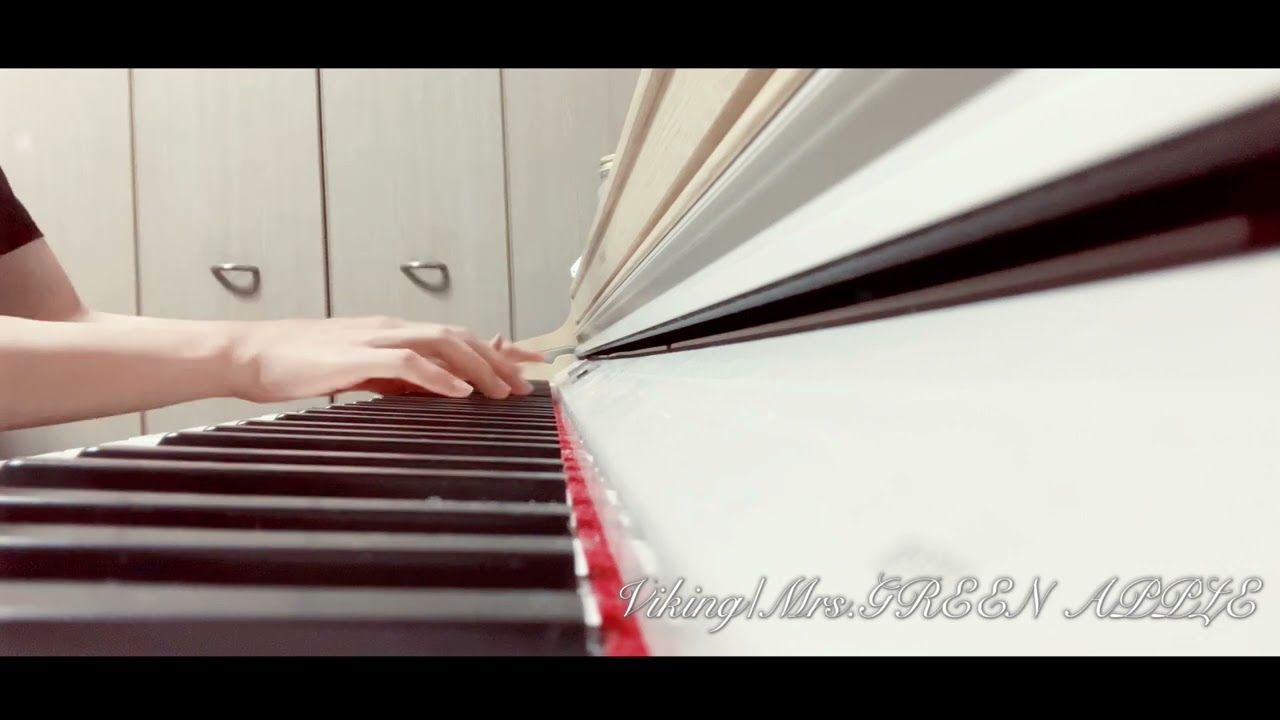 Viking/Mrs.GREEN APPLE Piano arrangement by SHUGO