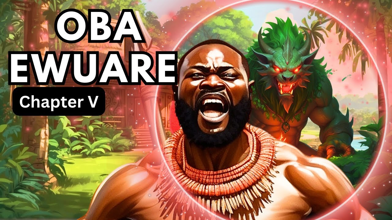 ANGRY Monster RAVAGED his land | Oba Ewuare Pt 5