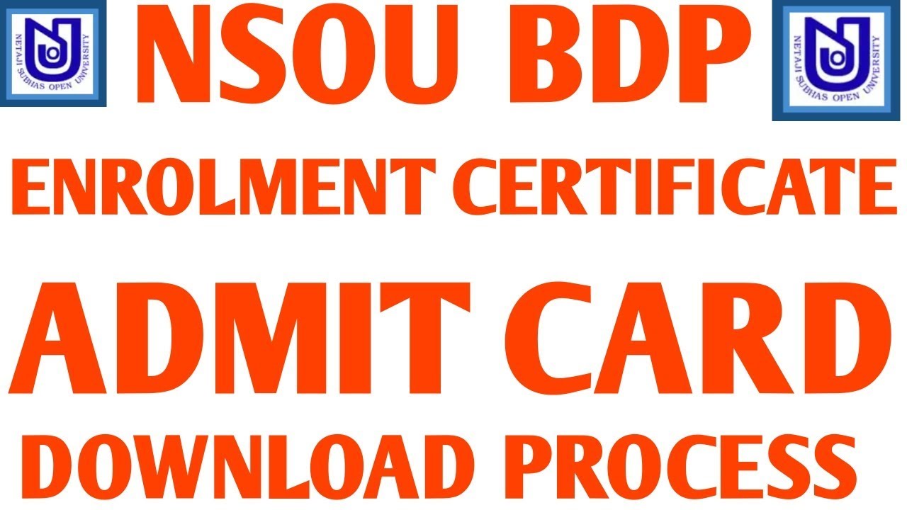 BDP ENROLMENT CERTIFICATE & ADMIT CARD DOWNLOAD PROCEDURE