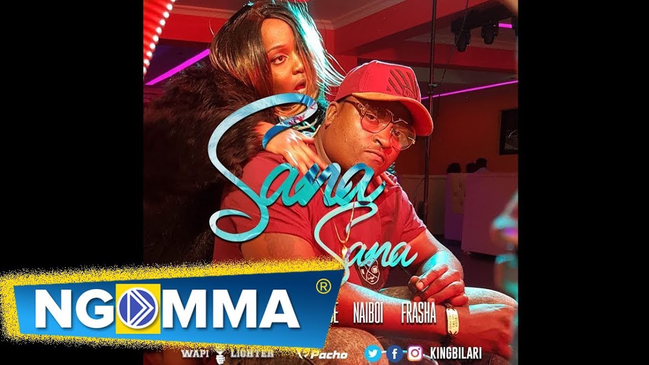 SANA SANA - KING BILARI X JEGEDE X NAIBOI X FRASHA (OFFICIAL VIDEO) (SKIZA 8542730)