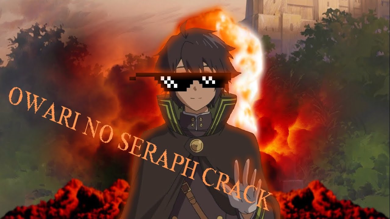 OWARI NO SERAPH CRACK