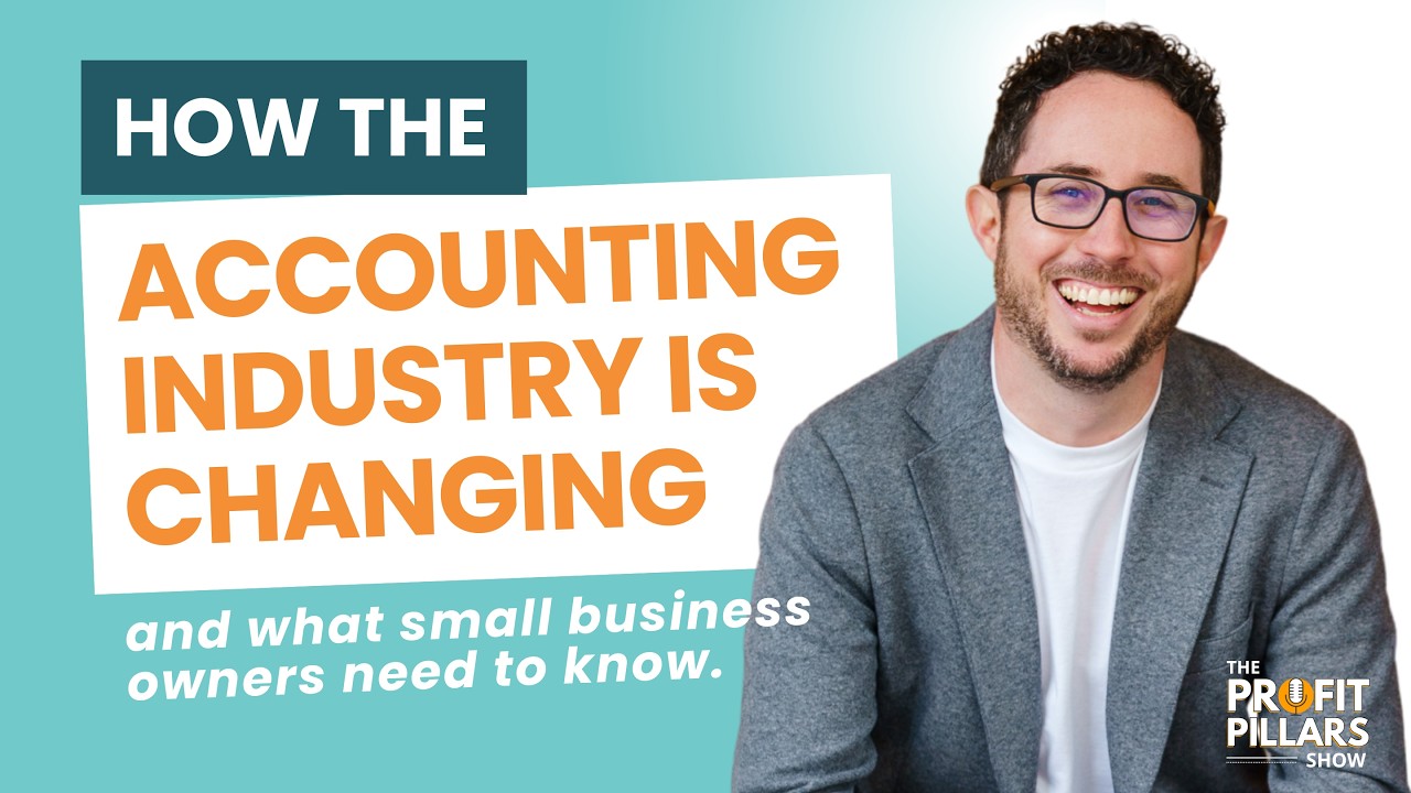How the Accounting Industry Is Changing And What Small Business Owners Need To Know