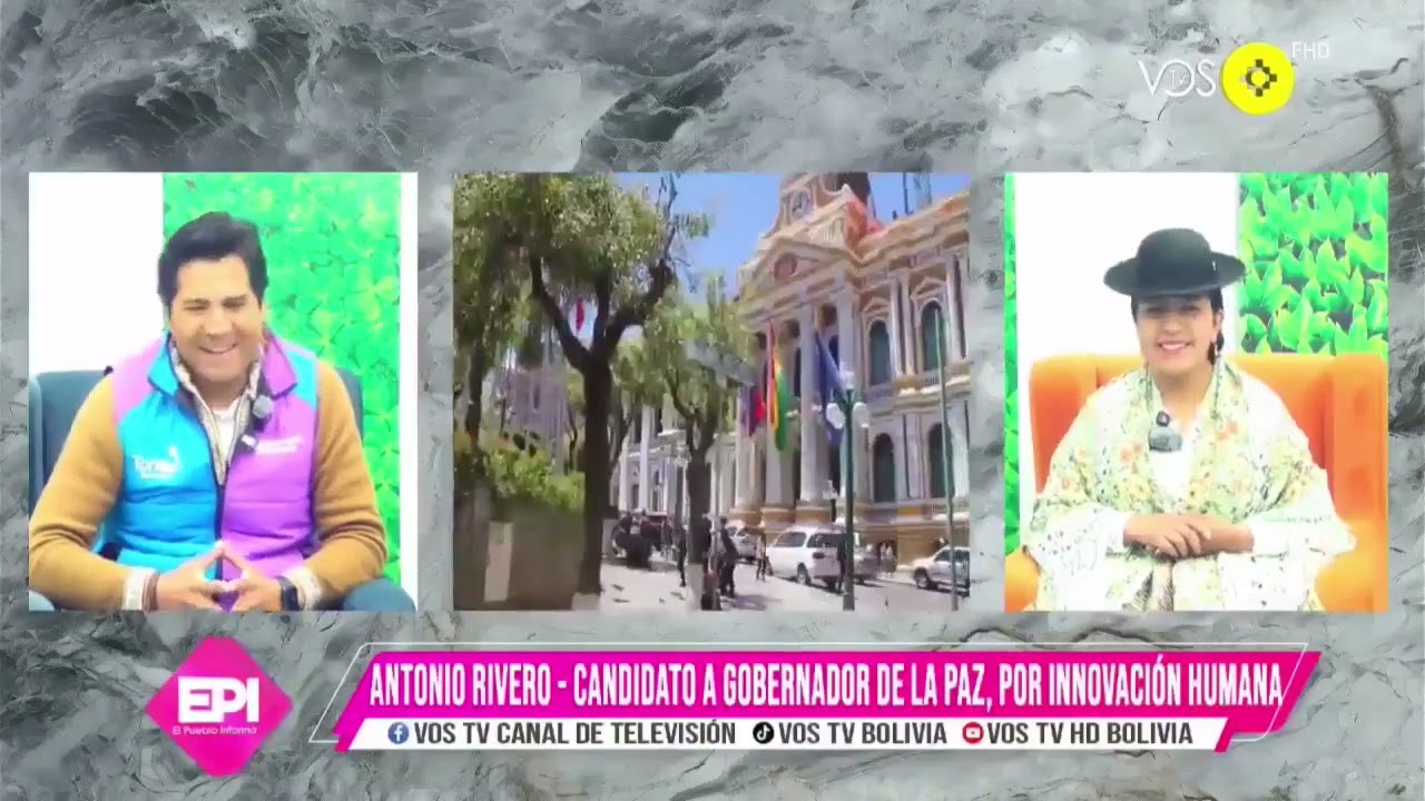 ANTONIO RIVEROS (TOÑO RIVEROS)- CANDIDATO A LA GOBERNACIÓN DE LA PAZ, POR INNOVACIÓN HUMANA