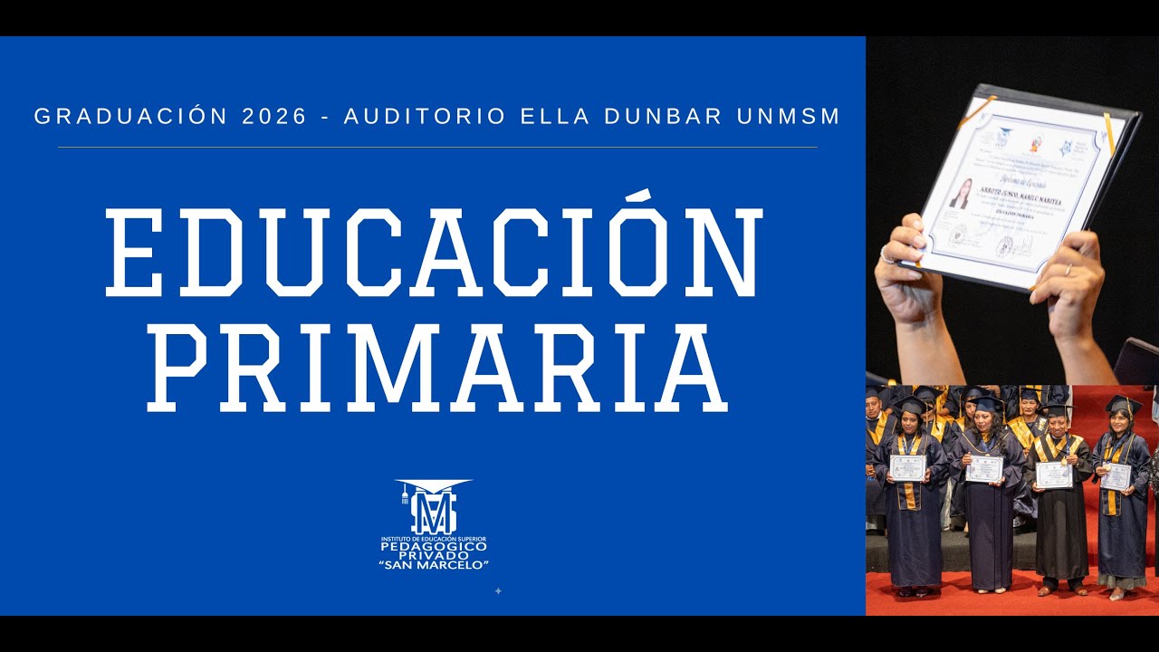 Educación Primaria 2026 🎓 | Ceremonia de Graduación