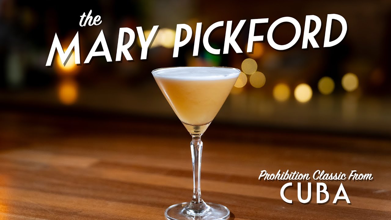 The Mary Pickford from Cuba is a Prohibition-era Classic
