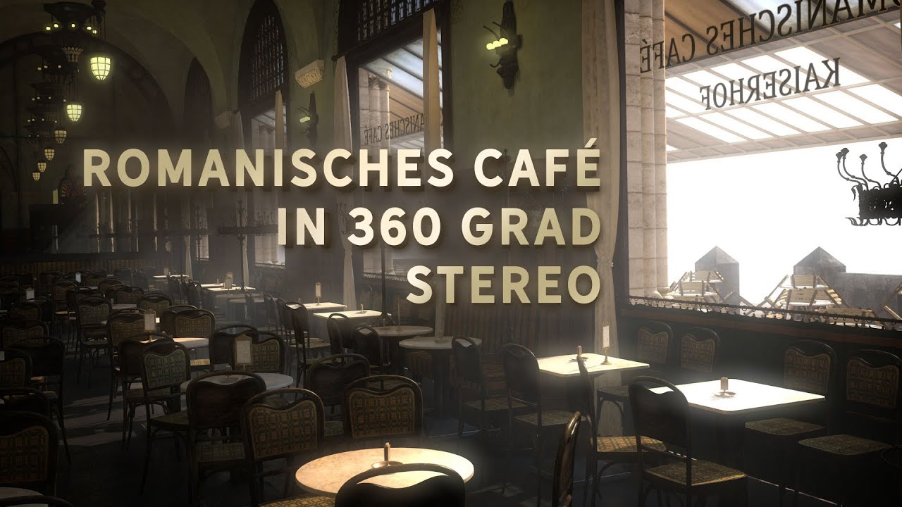 DAS ROMANISCHE CAFÉ in 360 Grad
