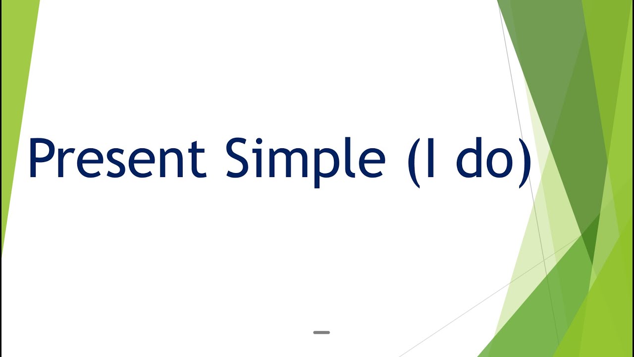 السلسلة الشاملة في دروس قواعد اللغة الإنجليزية - الجزء الأول - simple present - المضارع البسيط