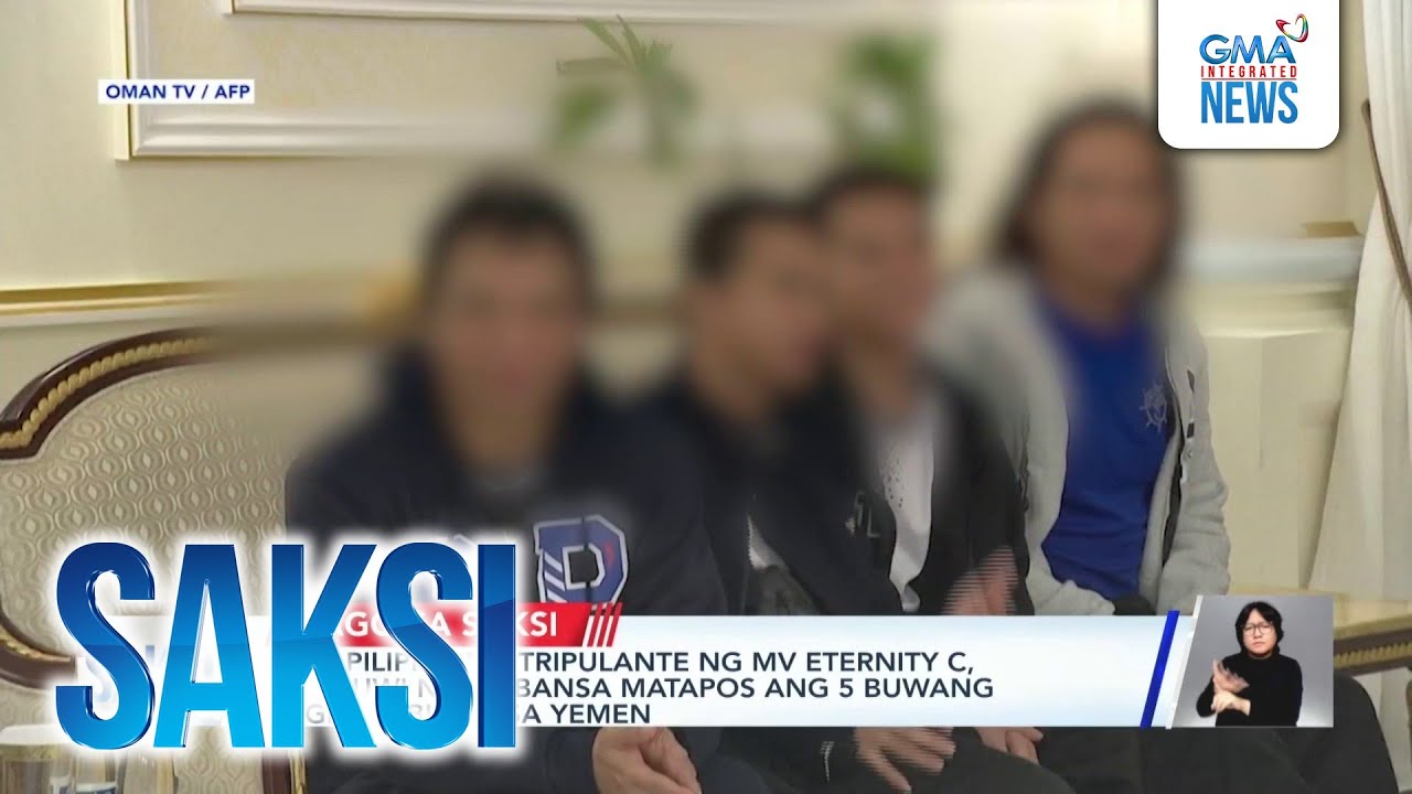 9 Pinoy seafarers come home after 5 months of captivity in Yemen | Saksi