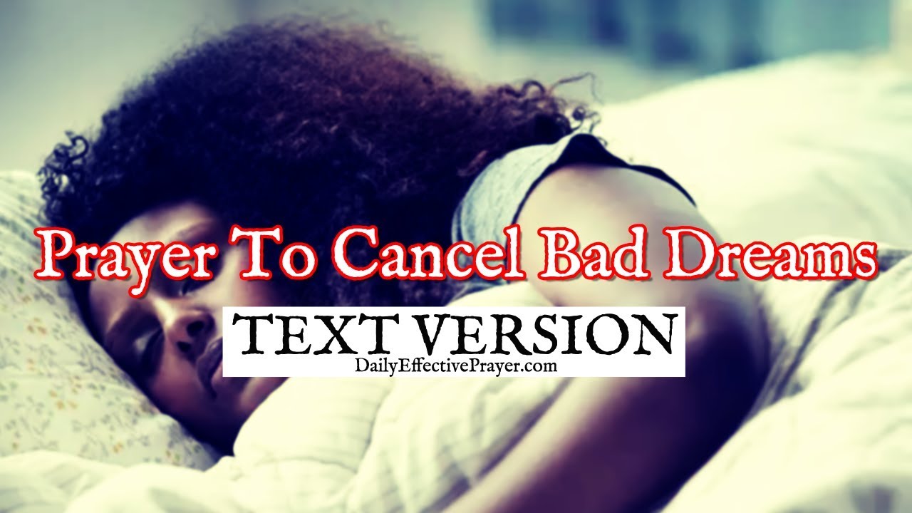 Prayer To Cancel Bad Evil Dreams (Text Version - No Sound)