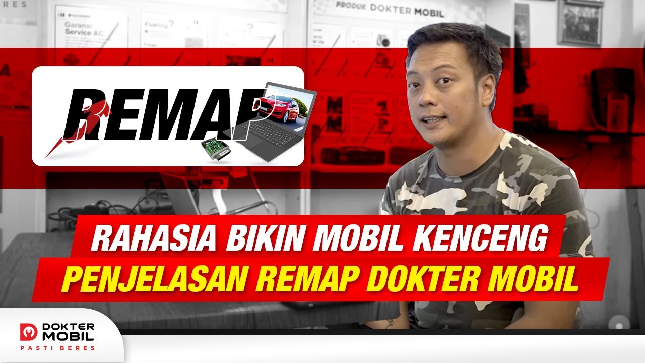Apa Itu Remap Dokter Mobil, Ini Penjelasannya - Dokter Mobil Indonesia