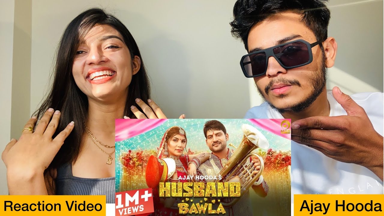 Husband Bawla Ajay Hooda New Haryanvi Song Reaction Video | Pooja Hooda