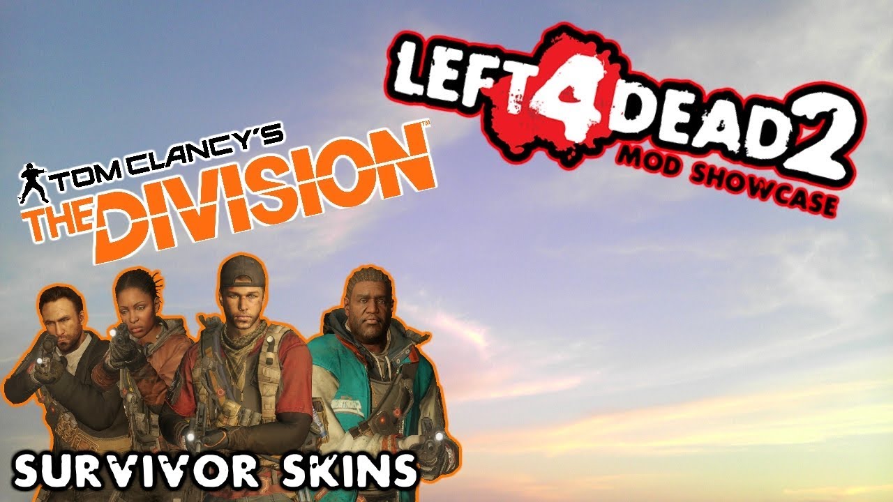 Left 4 Dead 2 Mod Showcase: The Division Survivor Skins (L4D2 Survivors)