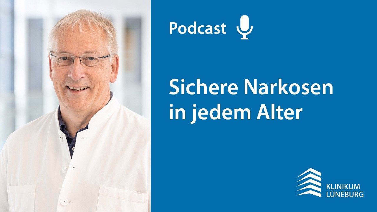 Sichere Narkosen für jedes Alter | Podcast
