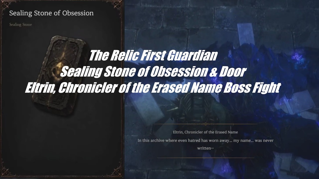 The Relic First Guardian Where To Get Sealing Stone of Obsession & Door Location Timestamped