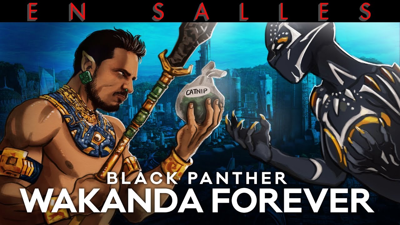 Vlog n°741 - Black Panther : Wakanda Forever