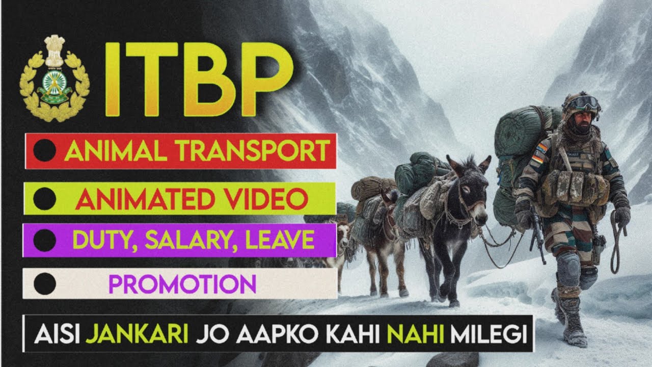 ITBP Animal Transport Job Profile | एनिमल ट्रांसपोर्ट का क्या काम है