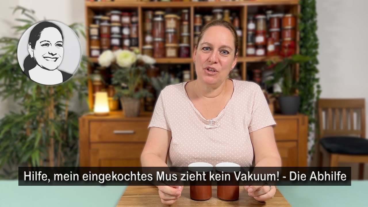 Kein Vakuum nach dem Einkochen? 🍎🍐Hier ist die Lösung! 😃👍