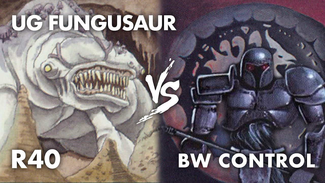 Revised40 MtG: UG Fungusaur vs BW Control