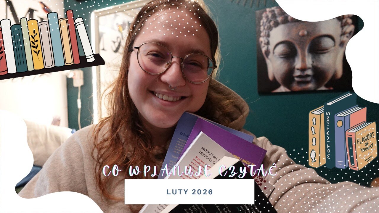 CO BĘDĘ CZYTAĆ W LUTYM 2026