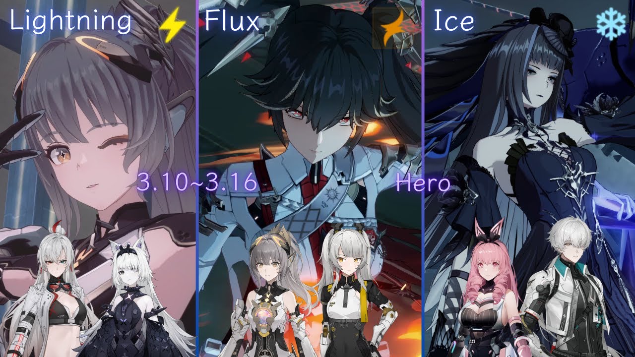 【Punishing: Gray Raven】3.10 - 3.16 Hero Warzone - Lightning | Flux | Ice