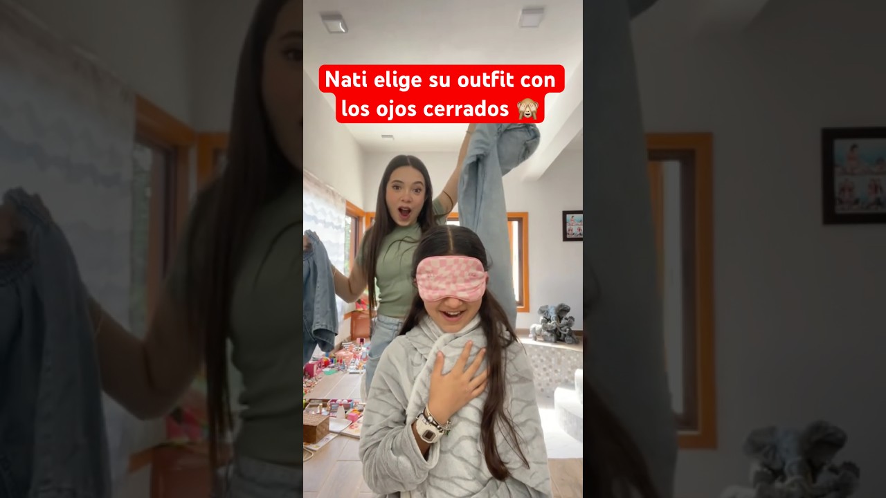 Nati elige su outfit con los ojos cerrados 🙈
