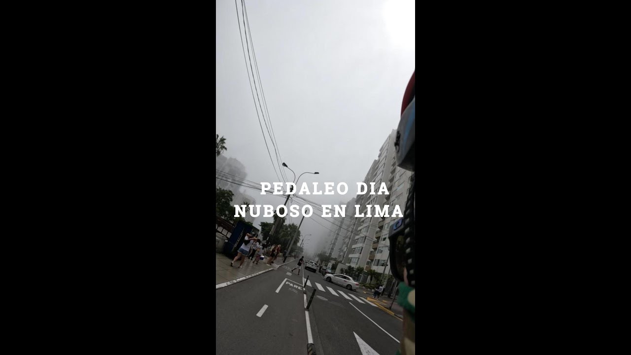 PEDALEO POR LIMA - FEB 2025 - DIA NUBOSO