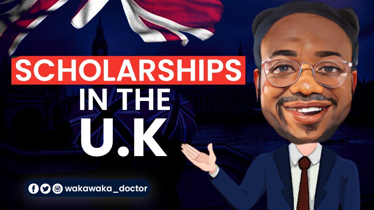 Scholarships in The United Kingdom || Fully Funded scholarships in the UK