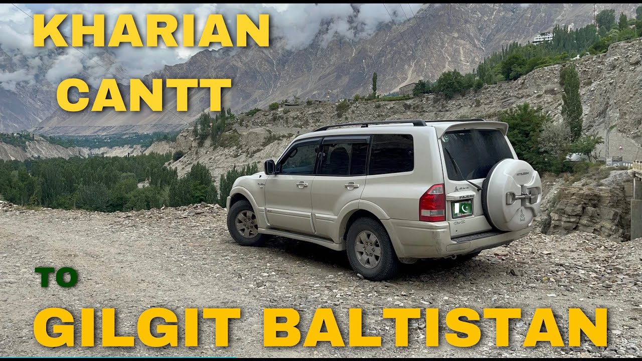 Kharian Cantt to Gilgit Baltistan part1- Solo Drive - Pajero 2.8 Diesel - Drone View - Pakistan