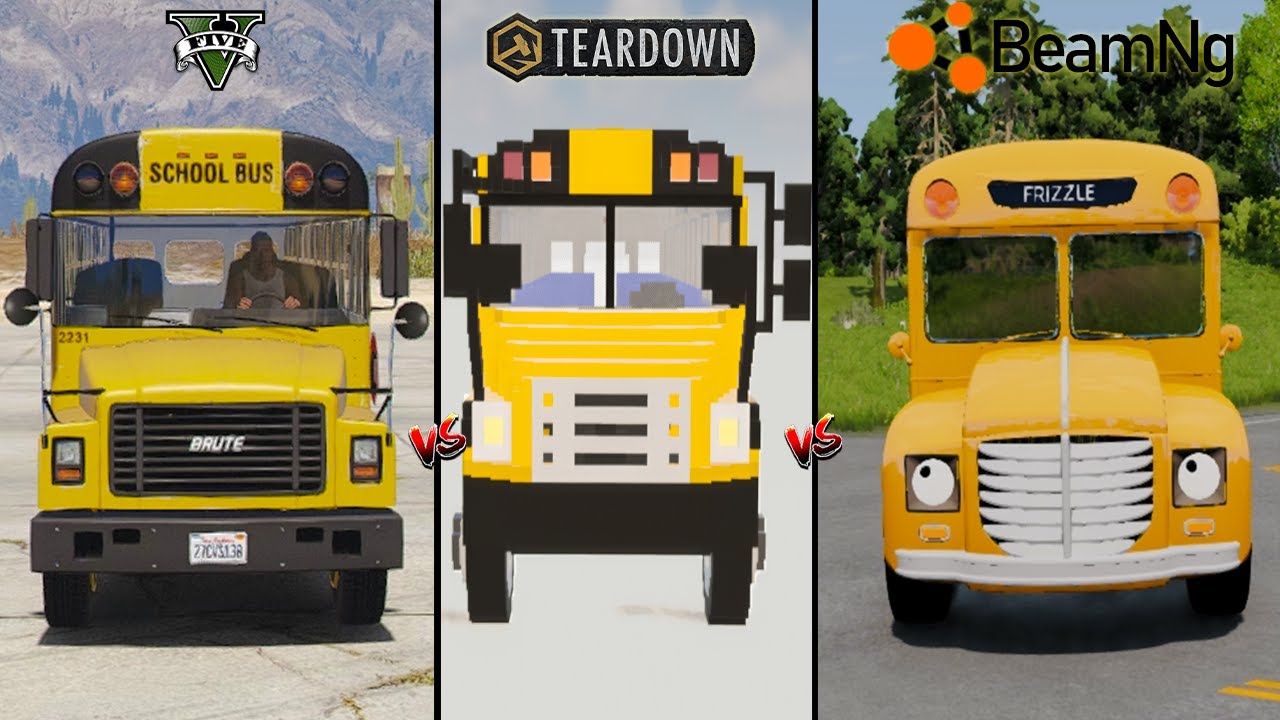 GTA 5 SCHOOL BUS VS TEARDOWN VS BEAMNG DRIVE - WHICH IS BEST?