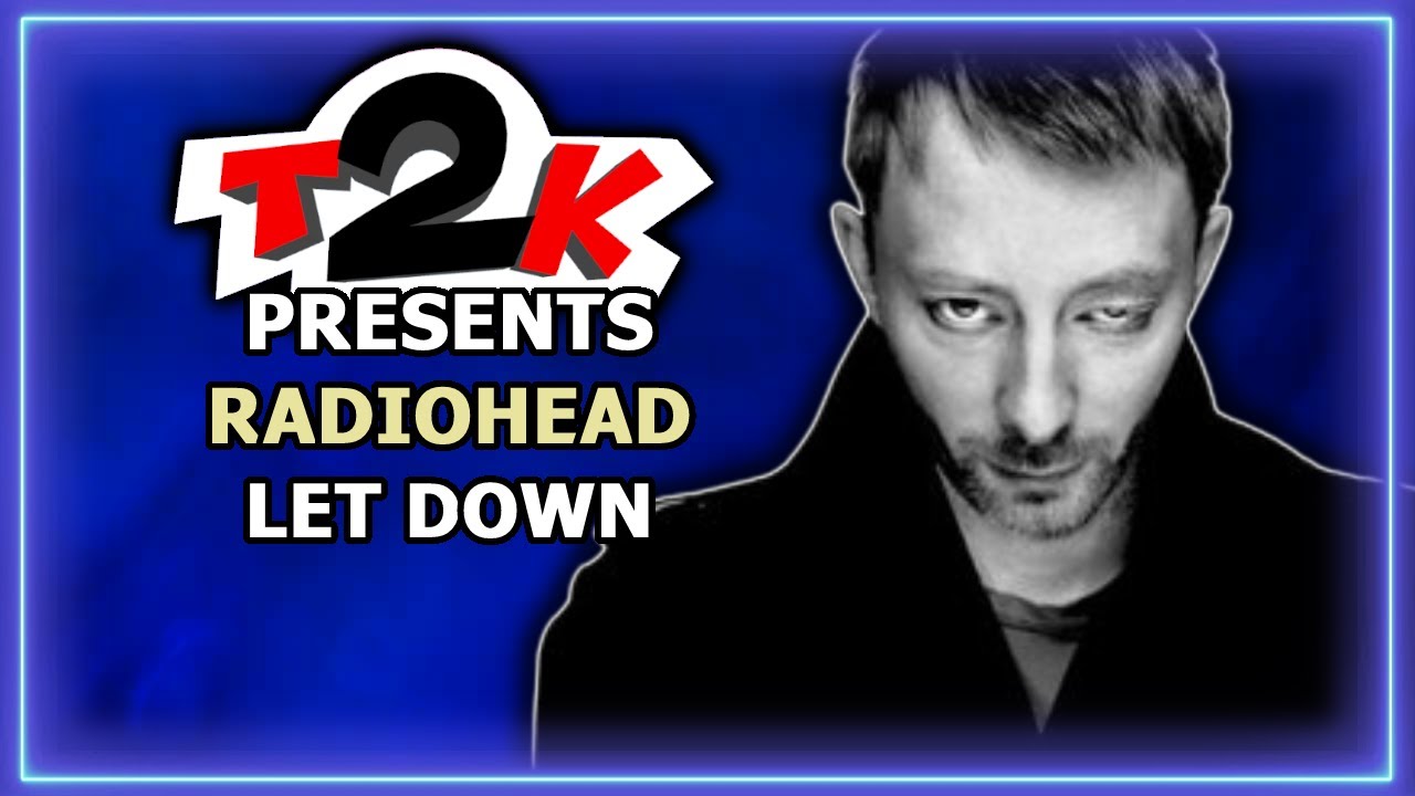 Radiohead - Let Down (with backing voices) - Karaoke - Instrumental & Lyrics (T2K0337)