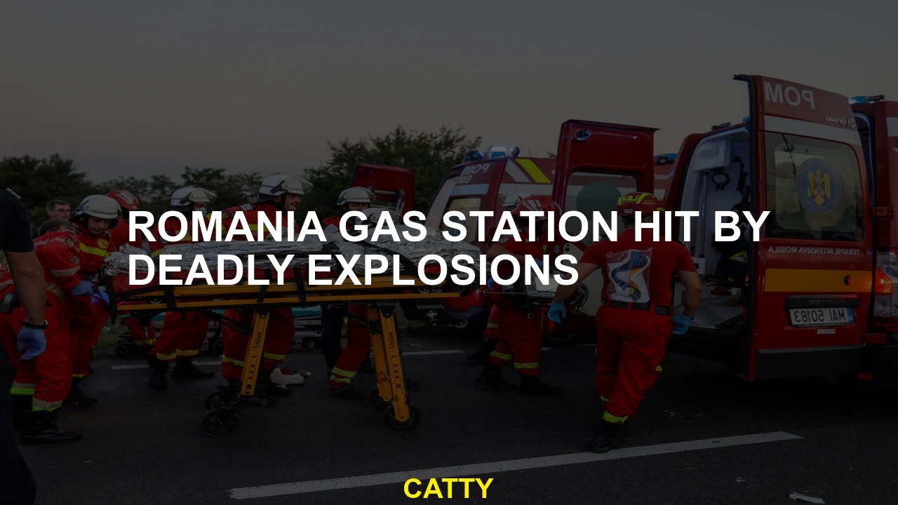 Gas station in Romania rocked by deadly explosions