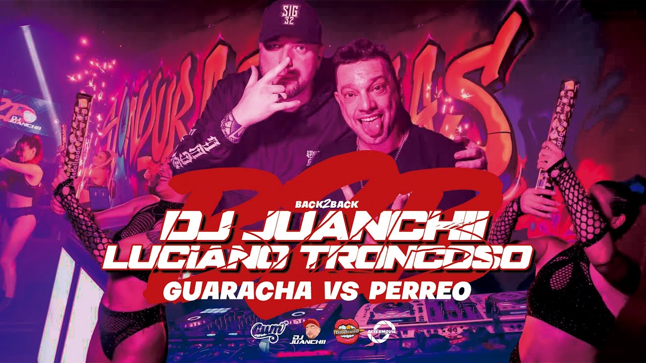 Dj Juanchii Back 2️⃣ Back Dj Luciano Troncoso (Guaracha vs Perreo) Gum@Honduras Hollywood, en vivo.