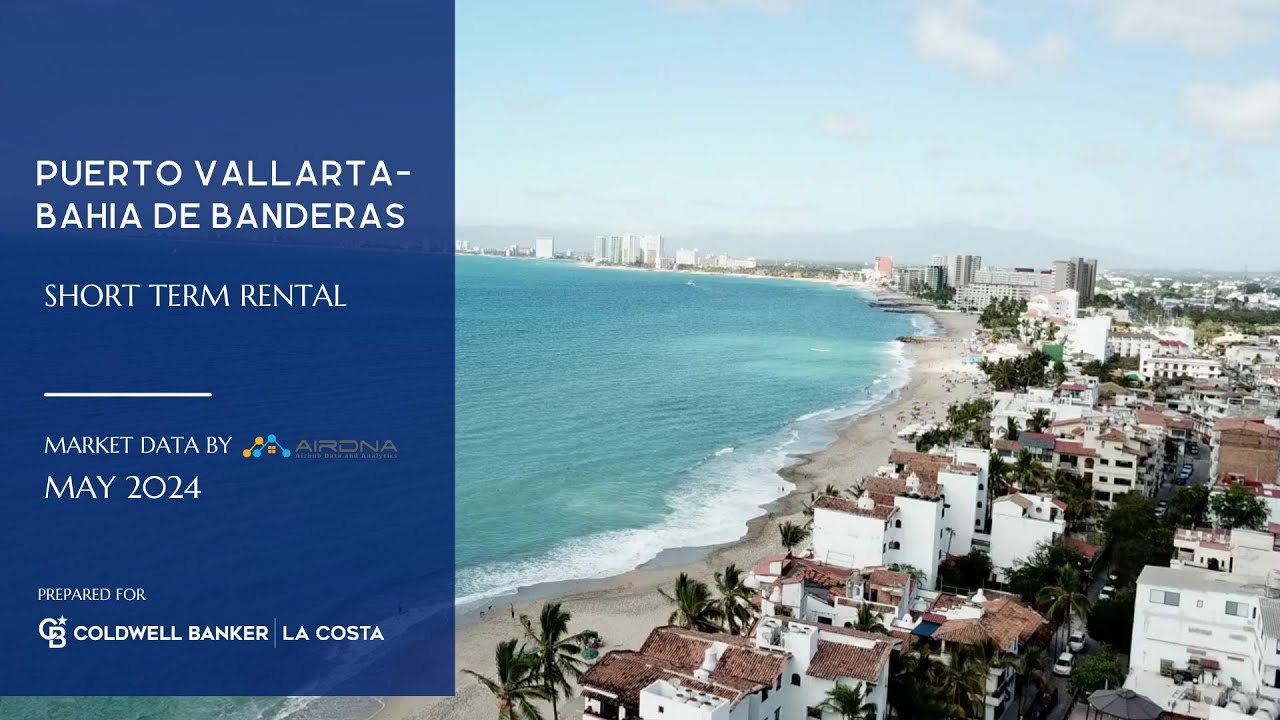 Short-Term Rental Data: Puerto Vallarta & Bahia de Banderas | Insights from AirDNA