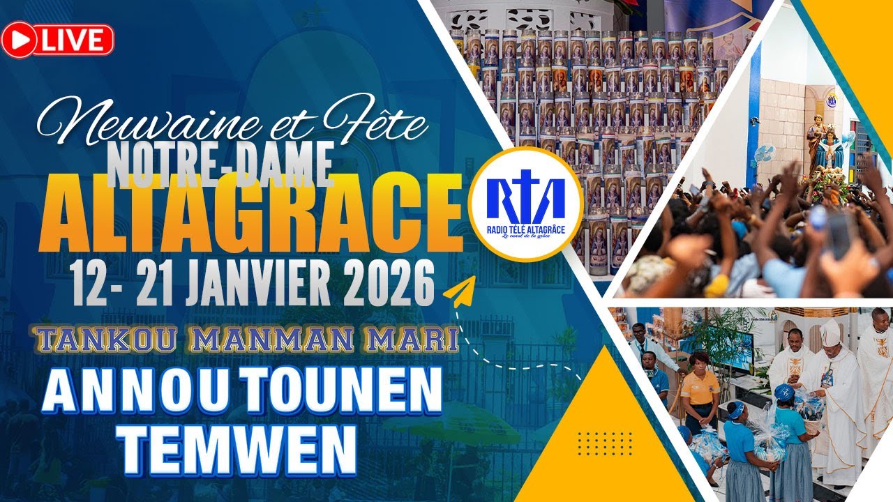 9ème jour de la Neuvaine à Notre Dame d'Altagrâce | RADIO TELE ALTAGRACE - Mardi 20 Janvier 2026