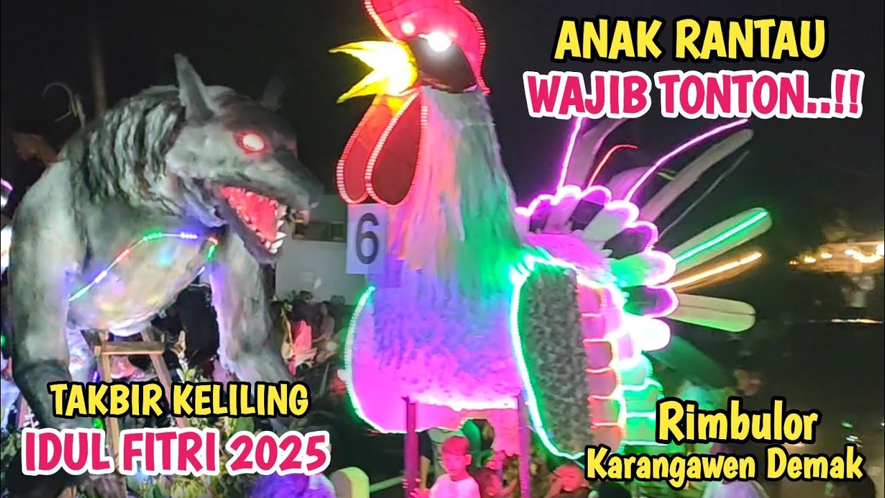 SPEKTAKULER‼️Takbir Keliling IDUL FITRI 2025 desa Rimbulor Rejosari Kec Karangawen Kab Demak