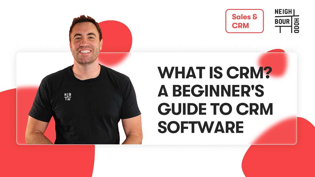 What is CRM? A Beginner's Guide to CRM Software